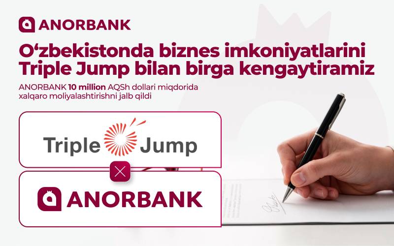 ANORBANK Oʻzbekistonda kichik va oʻrta biznes hamda ayol tadbirkorlarni qoʻllab-quvvatlash maqsadida Global Gender-Smart Fund bilan 10 mln dollari kredit shartnomasini imzoladi